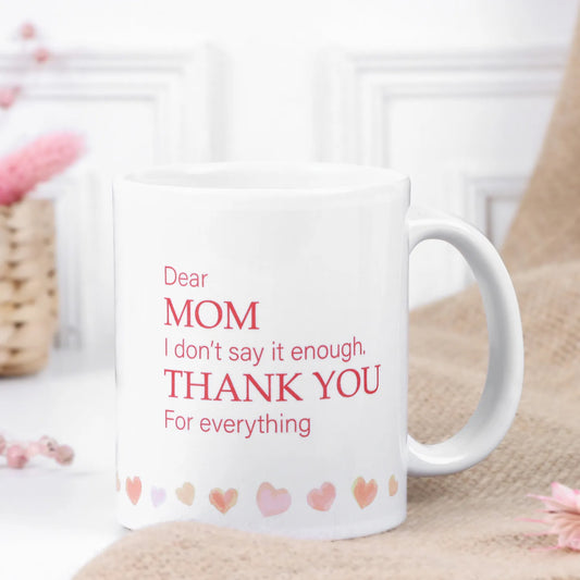 Thank you Mug For Mom