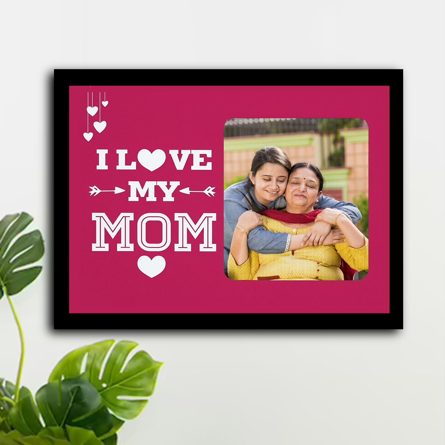 I Love you my mom Frame
