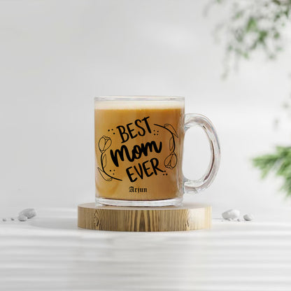 Best Mom Ever Coffee Mug
