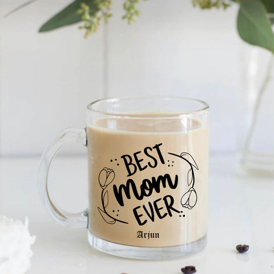 Best Mom Ever Coffee Mug